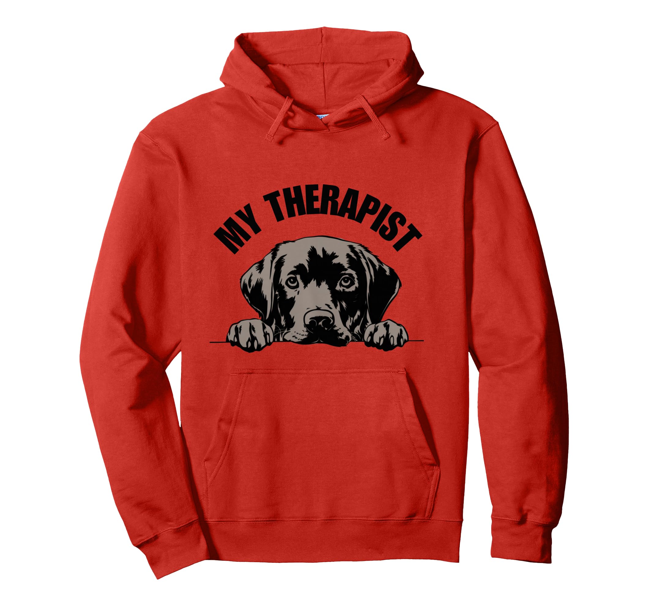 My Therapist Is Dog Funny Pet Lover Hoodie - Fun Novelty Design Men Women - T-Shirt, Sweatshirt, Hoodie