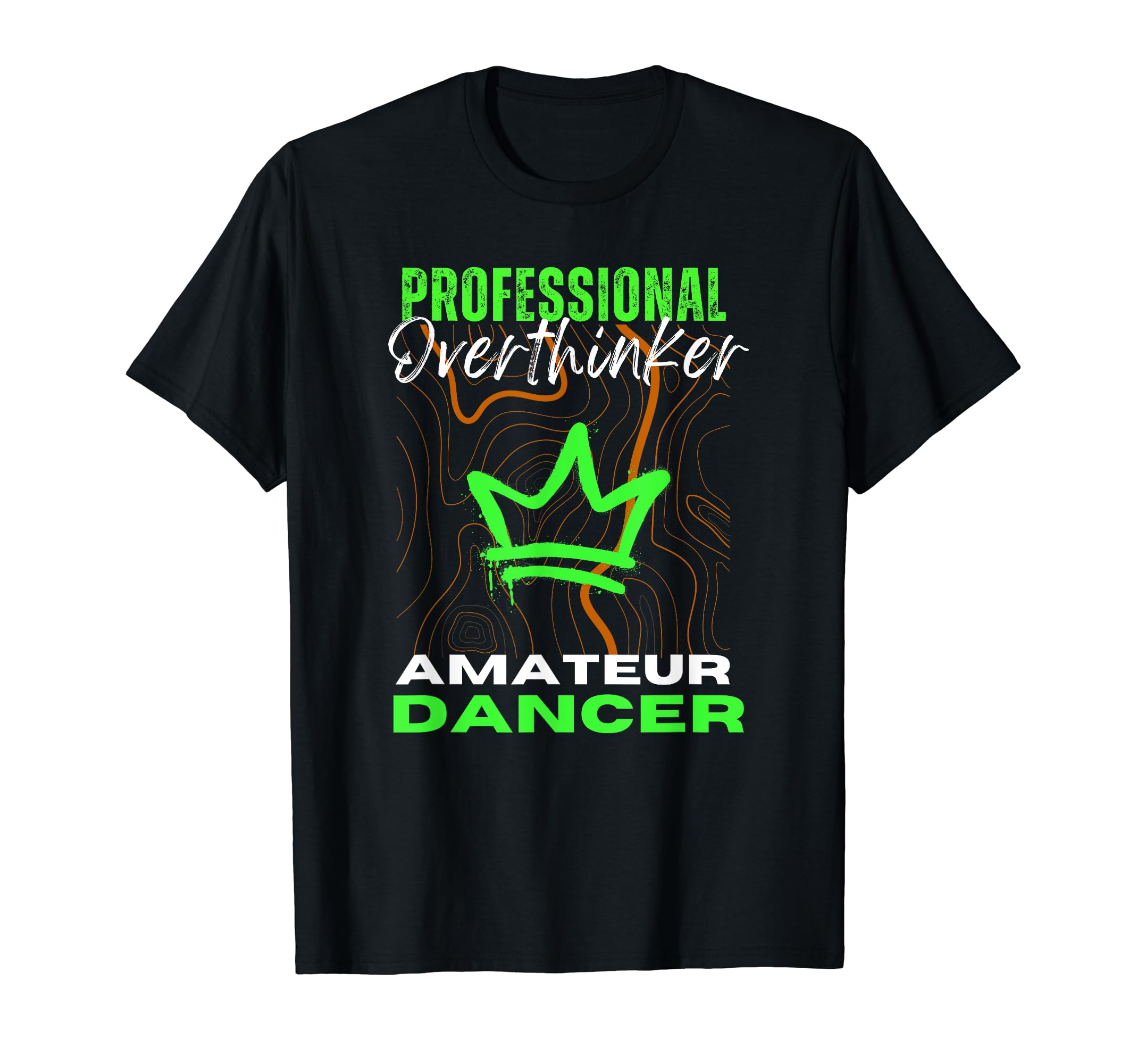 Professional Overthinker Amateur T-Shirt - Trendy Graphic for Adults - T-Shirt, Sweatshirt, Hoodie