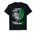 May We Wear Green Mental Health T-Shirt - Casual Everyday Wear Unisex - T-Shirt, Sweatshirt, Hoodie