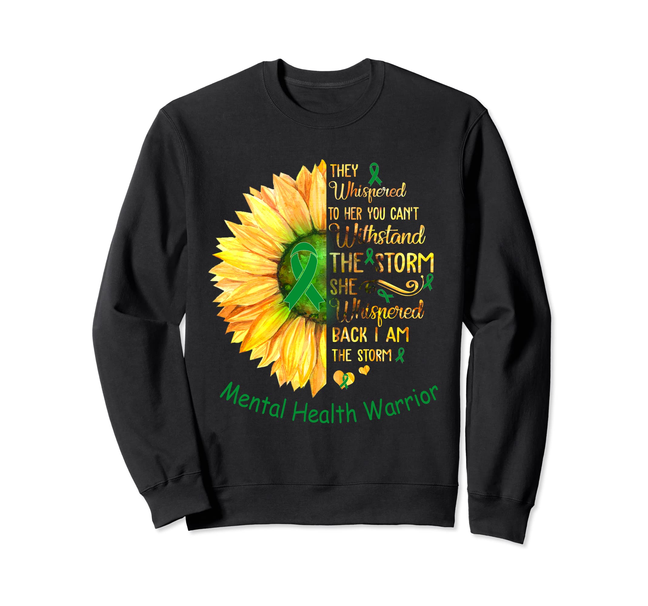 I Am Storm Mental Health Warrior Sweatshirt - Minimalist Print Unisex - T-Shirt, Sweatshirt, Hoodie