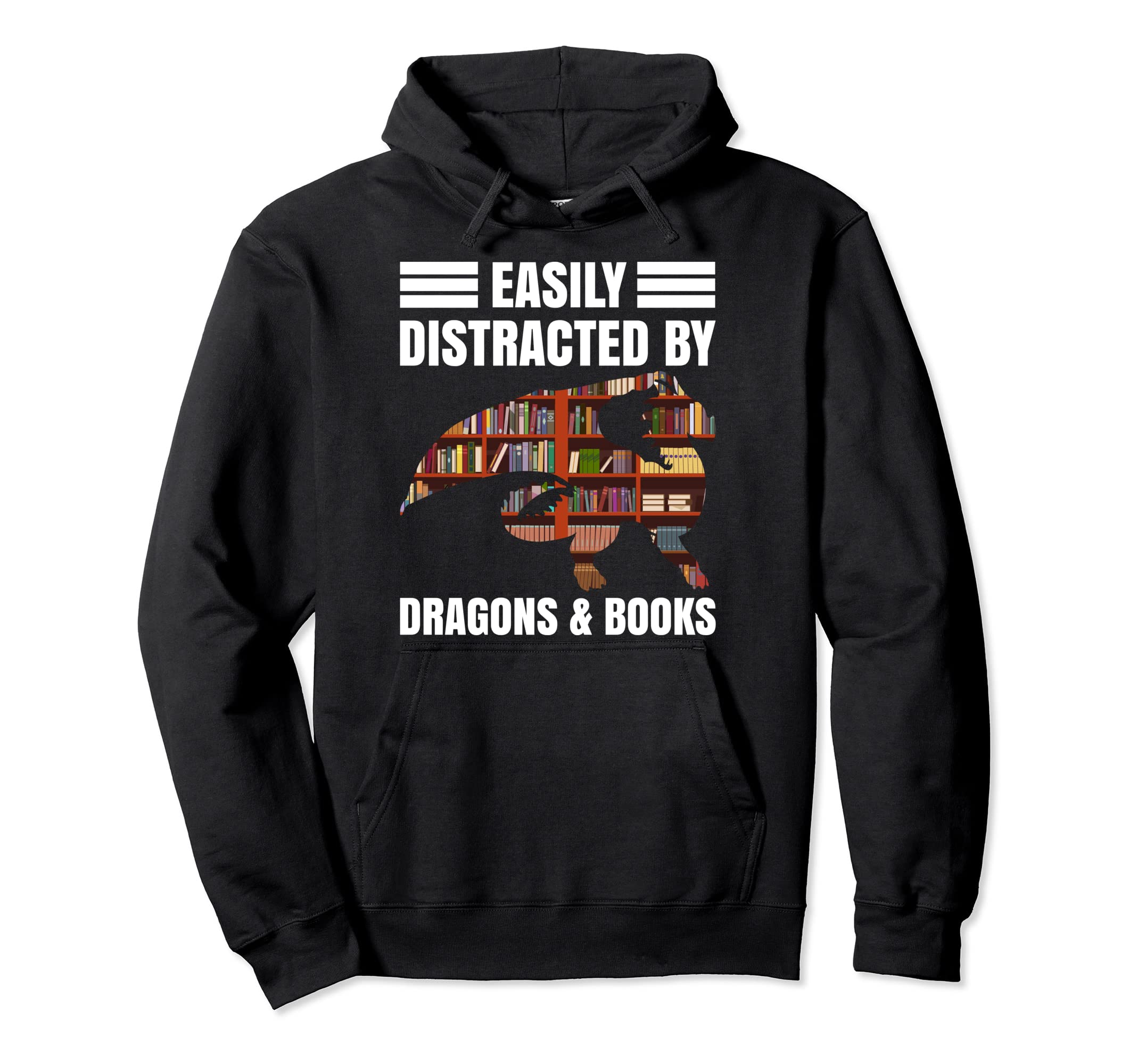 Easily Distracted Dragon And Books Hoodie - Trendy Graphic Unisex - T-Shirt, Sweatshirt, Hoodie