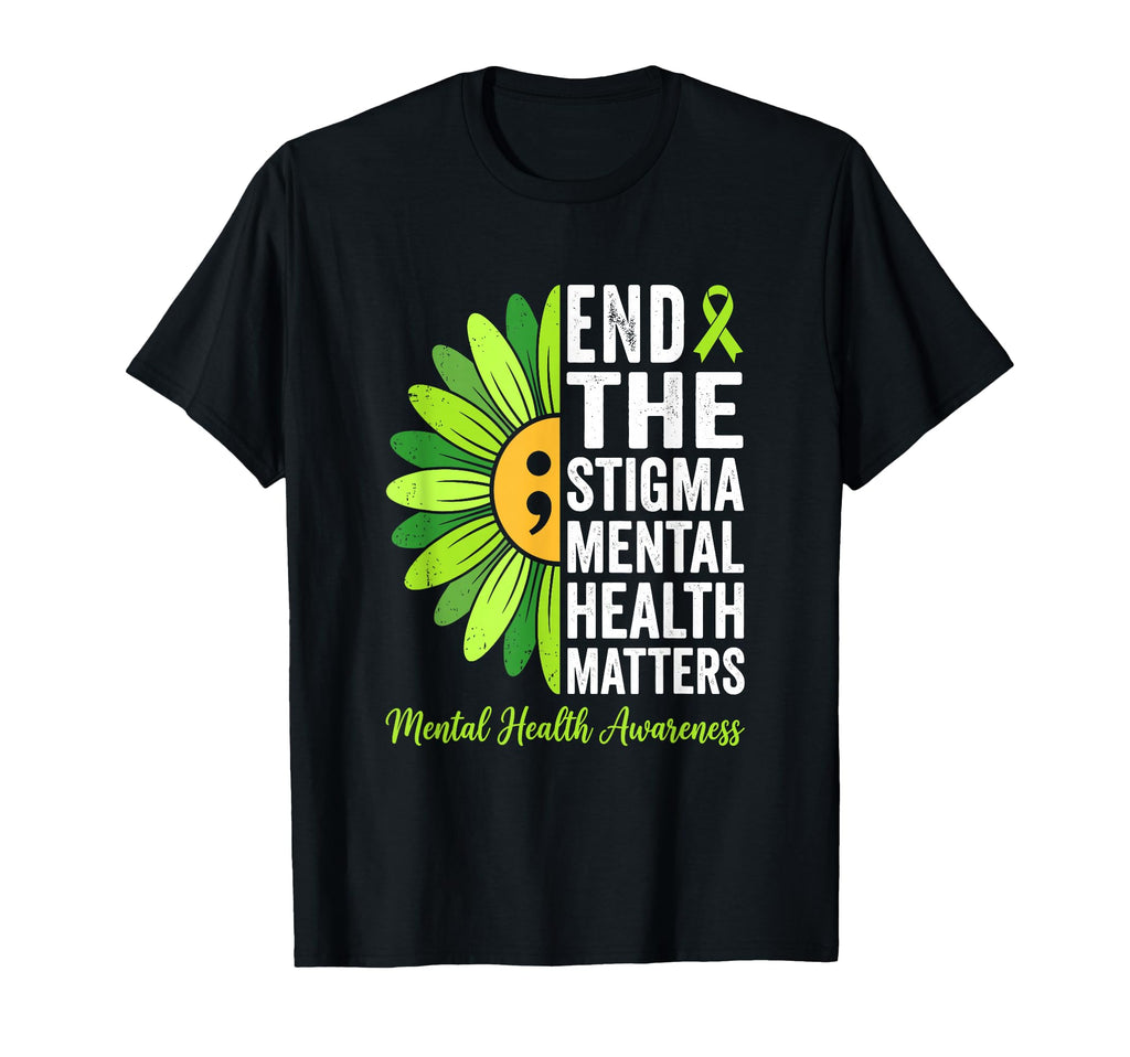 End Stigma Mental Health Matters T-Shirt - Streetwear Style for Adults - T-Shirt, Sweatshirt, Hoodie