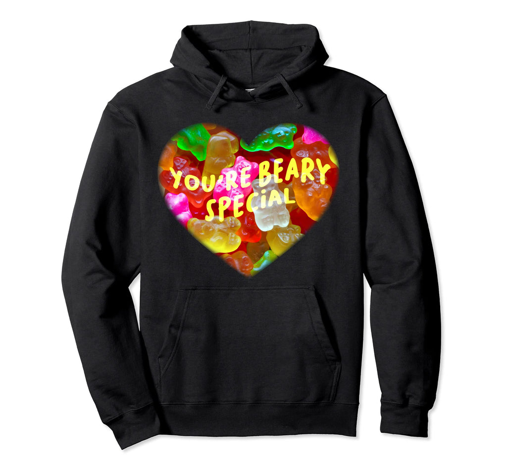You Are Very Special Candy Bears Self Hoodie - Novelty Apparel Men Women - T-Shirt, Sweatshirt, Hoodie