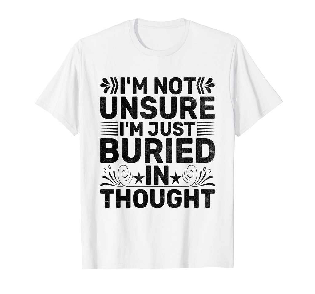 Overthinking Overthinker Funny Sarcasm T-Shirt - Graphic Print Unisex - T-Shirt, Sweatshirt, Hoodie