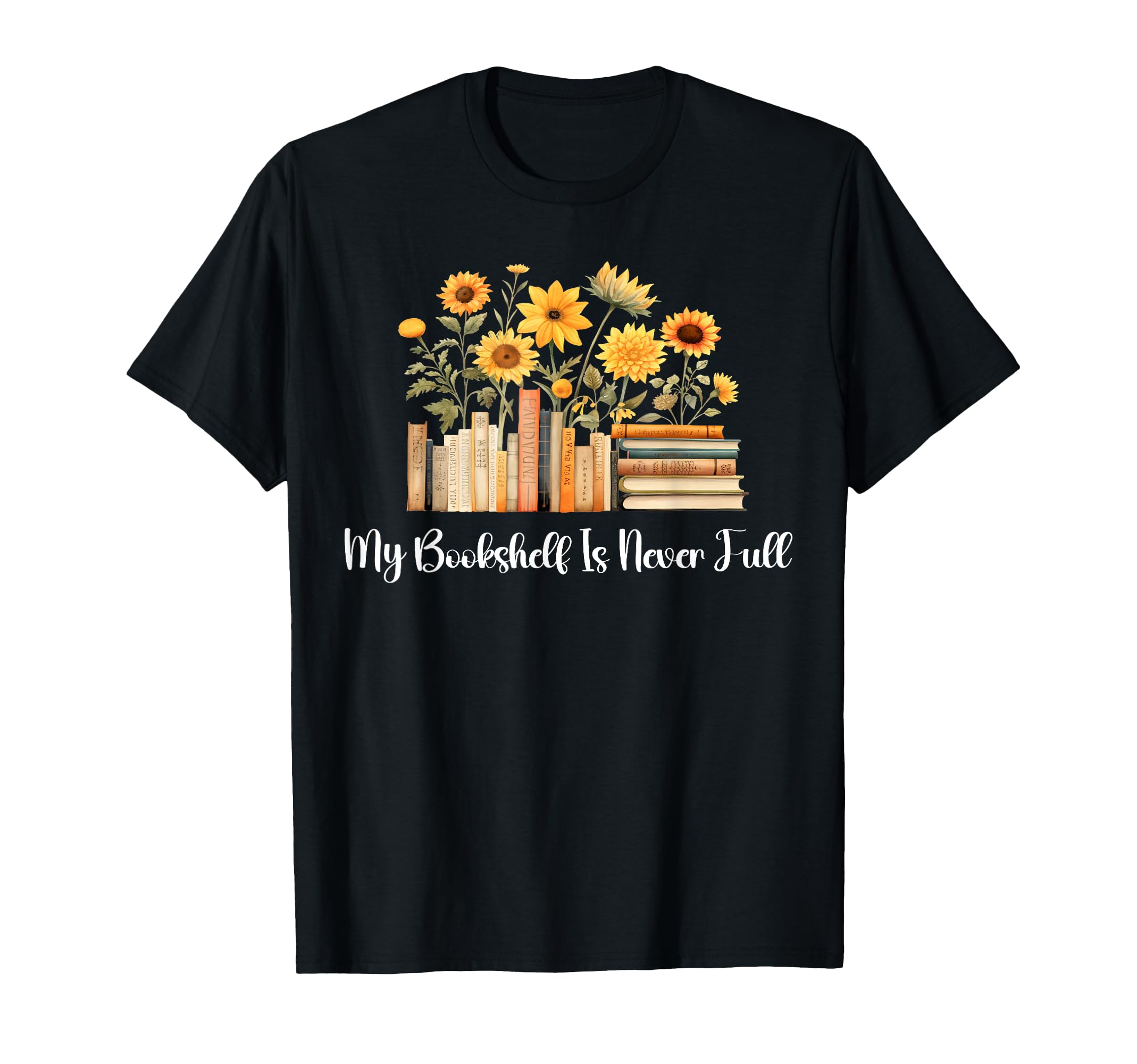 Book Lover Wildflower Librarian Reader Nerd T-Shirt - Graphic Print Unisex - T-Shirt, Sweatshirt, Hoodie