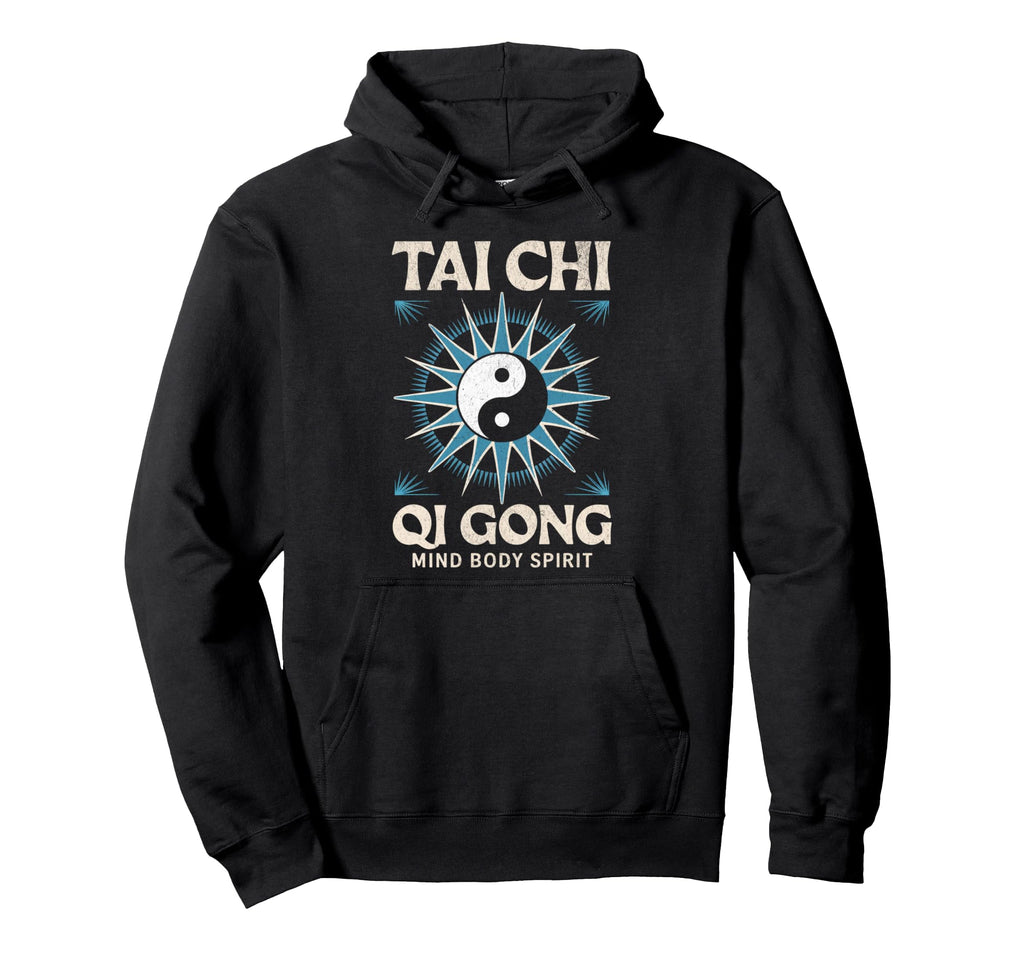 Tai Chi Qi Gong Breath Work Mind Body Hoodie - Unique Graphic for Adults - T-Shirt, Sweatshirt, Hoodie