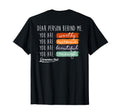 To Person Behind Me You Are Amazing T-Shirt - Fun Novelty Design Unisex - T-Shirt, Sweatshirt, Hoodie