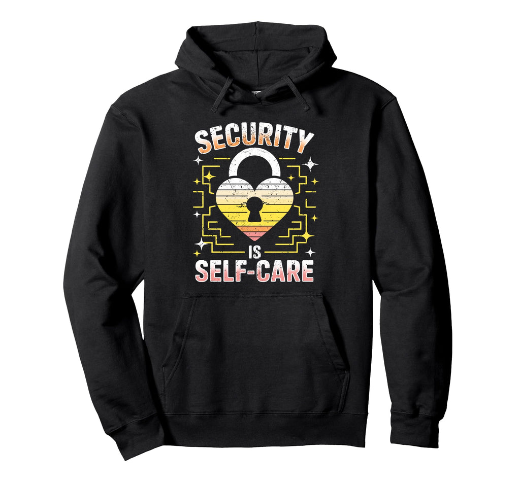 Security Is Self Care Heart Padlock Hoodie - Aesthetic Graphic for Adults - T-Shirt, Sweatshirt, Hoodie