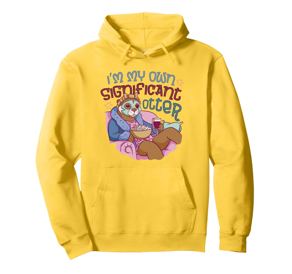 Im My Own Significant Otter Self Care Hoodie - Minimalist Print for Adults - T-Shirt, Sweatshirt, Hoodie