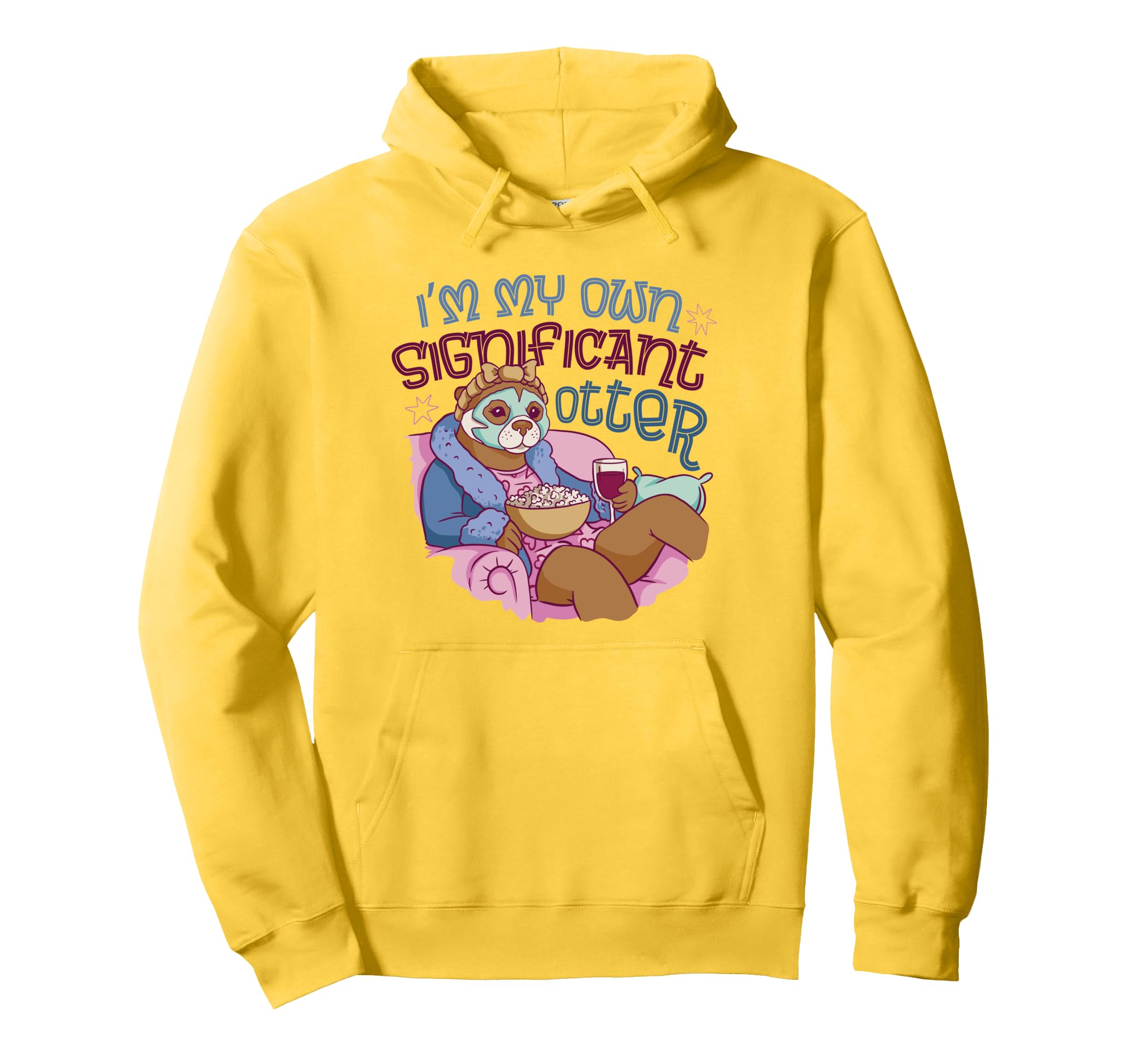 Im My Own Significant Otter Self Care Hoodie - Minimalist Print for Adults - T-Shirt, Sweatshirt, Hoodie