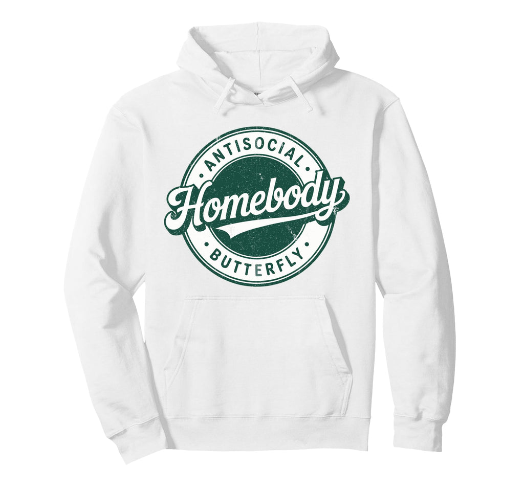 Homebody Antisocial Butterfly Hoodie - Unique Graphic for Adults - T-Shirt, Sweatshirt, Hoodie