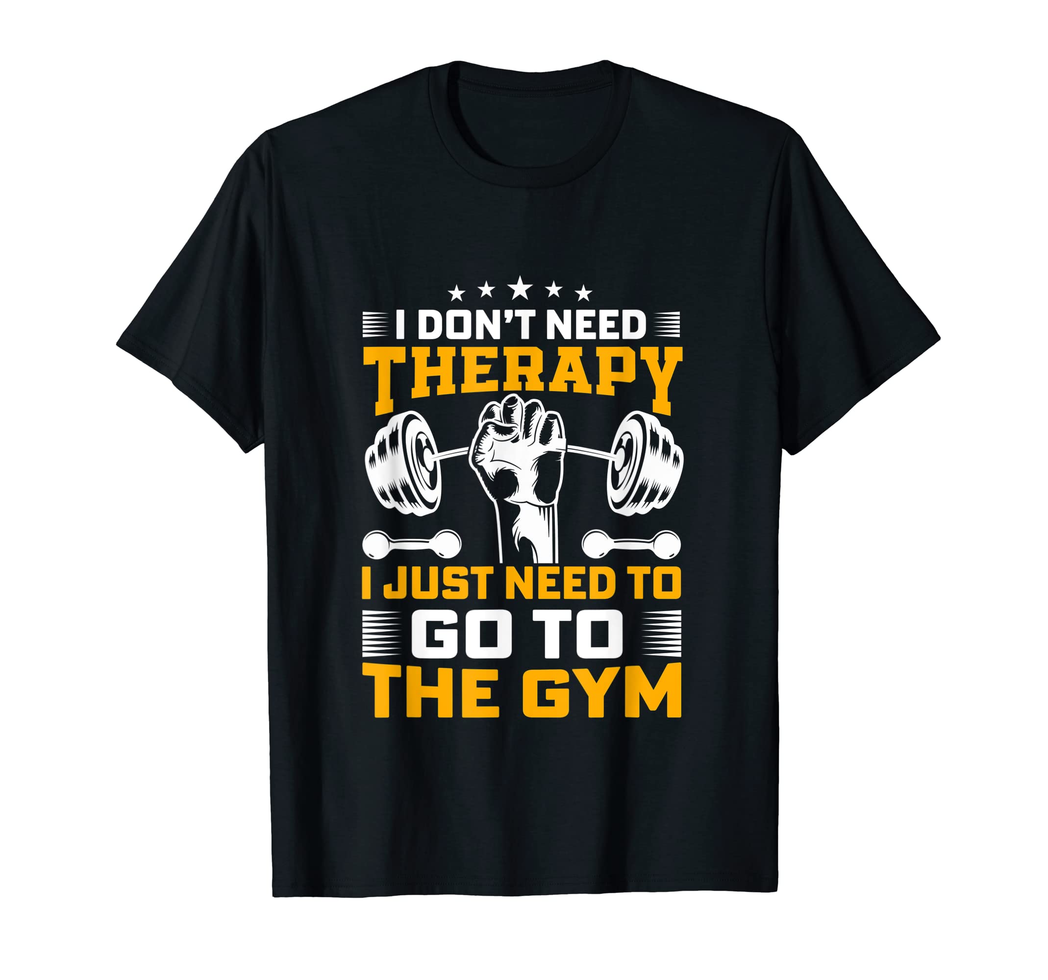 I Dont Need Therapy I Just Need T-Shirt - Casual Everyday Wear for Adults - T-Shirt, Sweatshirt, Hoodie