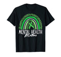 Mental Health Matters Rainbow T-Shirt - Aesthetic Graphic Men Women - T-Shirt, Sweatshirt, Hoodie