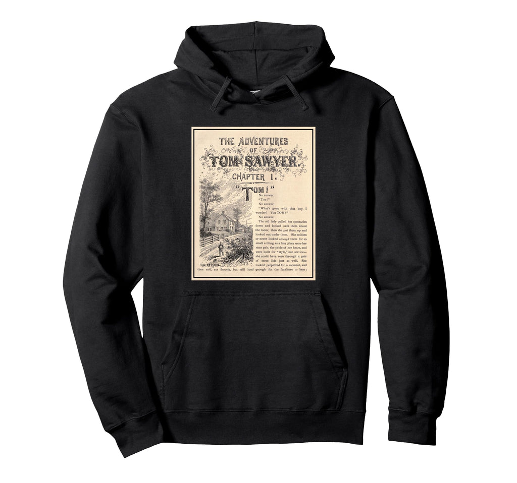 Tom Sawyer Adventures 1876 Hoodie - Streetwear Style Men Women - T-Shirt, Sweatshirt, Hoodie