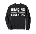 Book Lover Bookworm Sweatshirt - Fun Novelty Design for Adults - T-Shirt, Sweatshirt, Hoodie