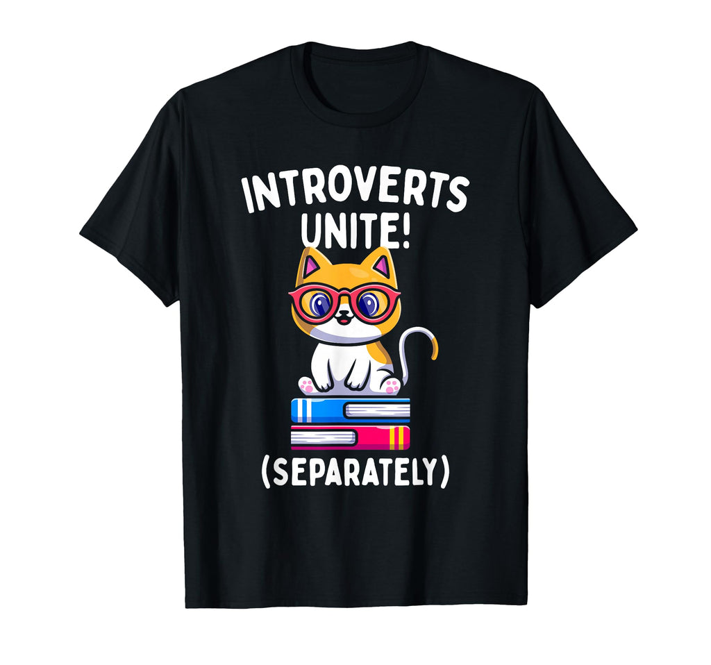 Introverts Unite Separately Ew People T-Shirt - Trendy Graphic Men Women - T-Shirt, Sweatshirt, Hoodie
