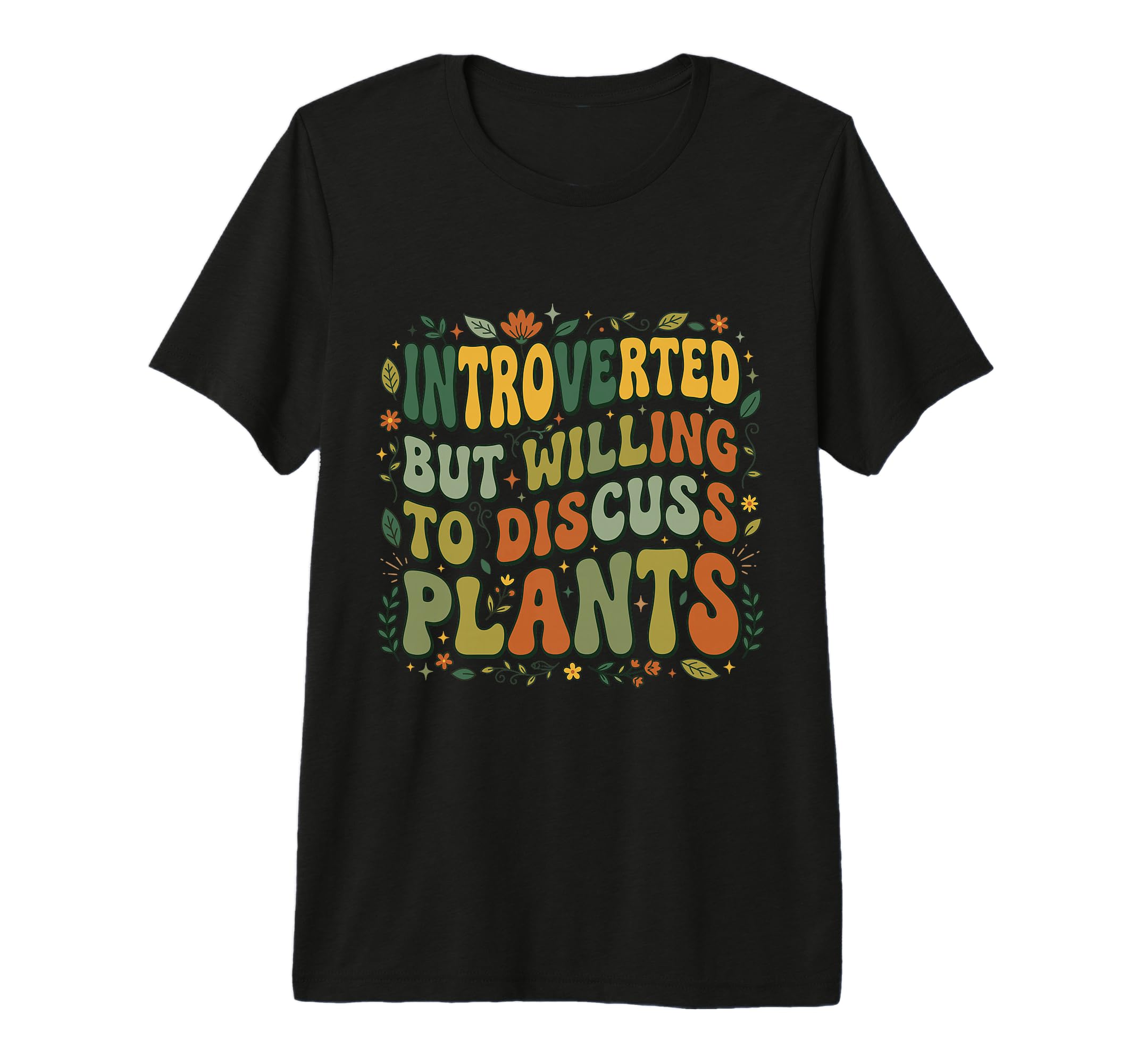 Plantaholic Funny Gardening Gardener T-Shirt - Custom Art Print for Adults - T-Shirt, Sweatshirt, Hoodie