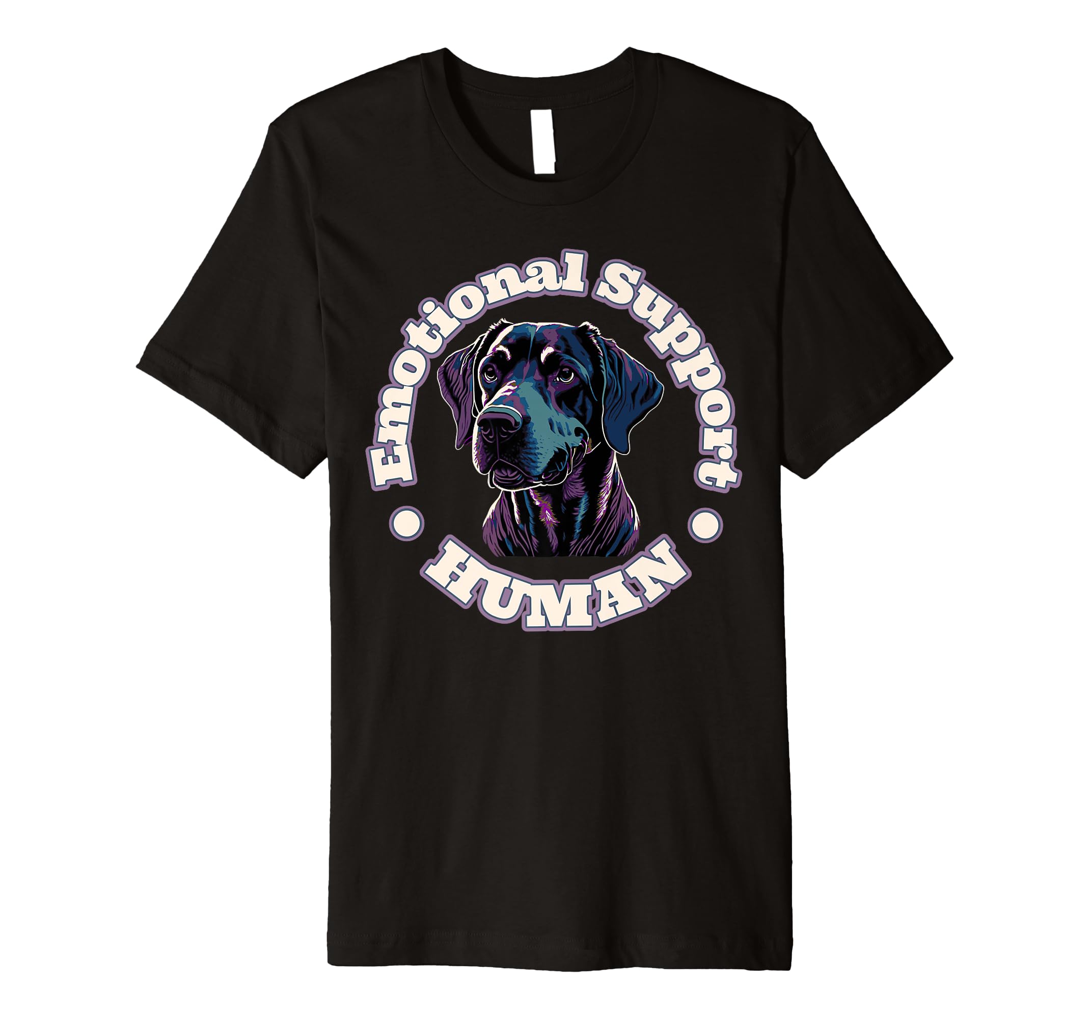 Emotional Support Human Their Dog T-Shirt - Unique Graphic Men Women - T-Shirt, Sweatshirt, Hoodie