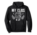 Book Lovers My Class Is Lit Reading Hoodie - Minimalist Print for Adults - T-Shirt, Sweatshirt, Hoodie