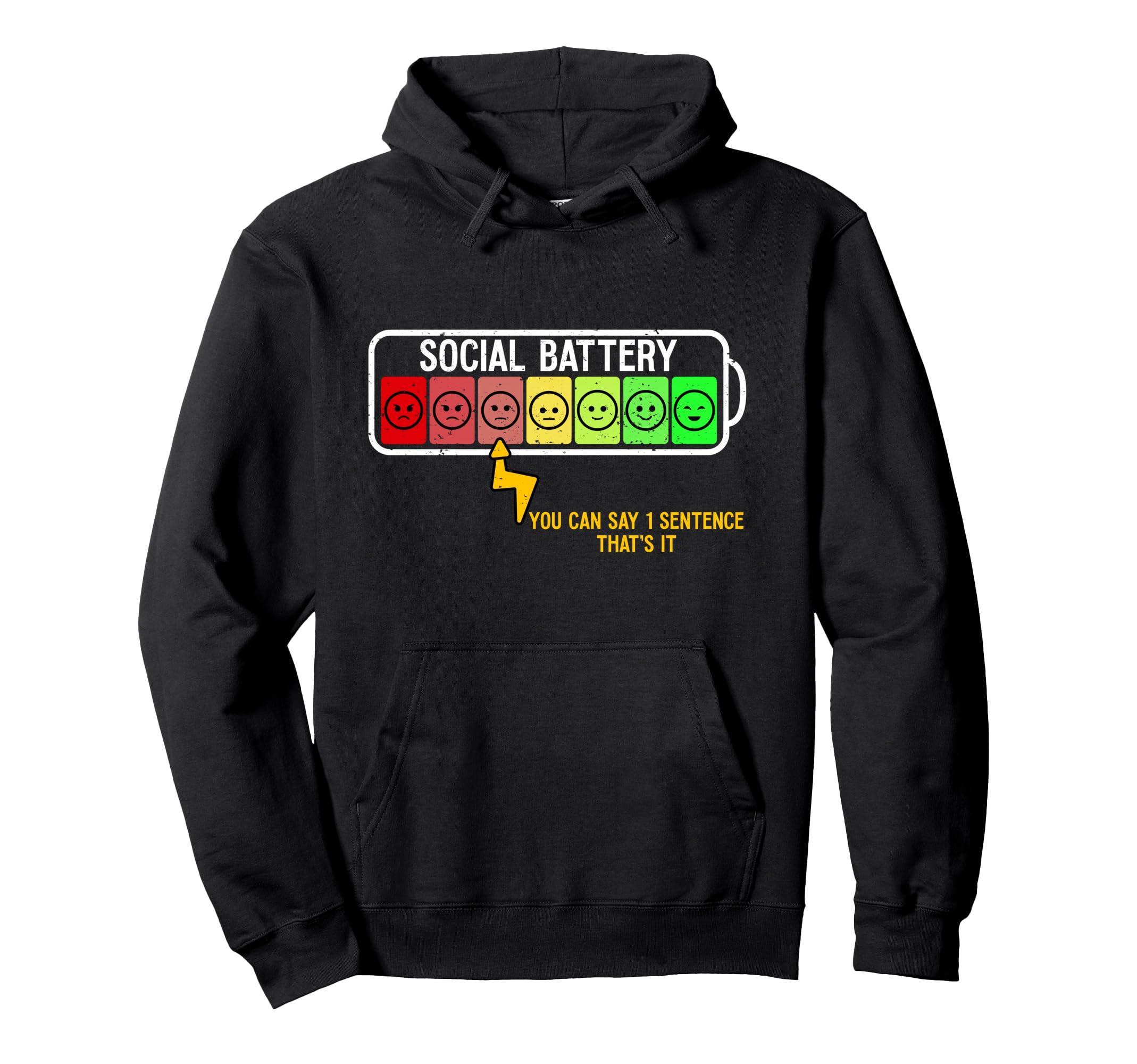 Social Battery Funny Introvert Social Hoodie - Fun Novelty Design Unisex - T-Shirt, Sweatshirt, Hoodie