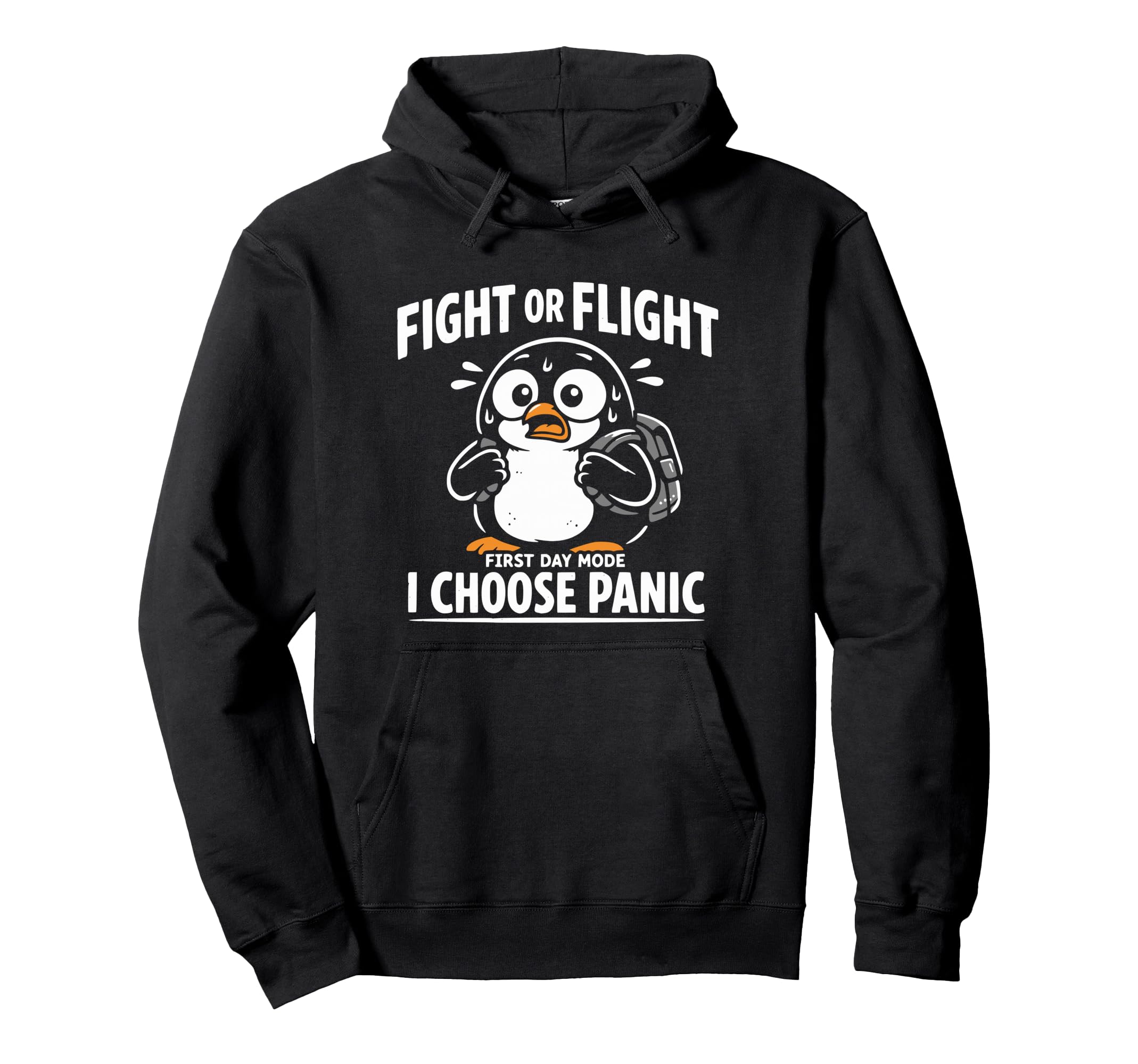 Fight Or Flight I Choose Panic Funny Hoodie - Fun Novelty Design Unisex - T-Shirt, Sweatshirt, Hoodie