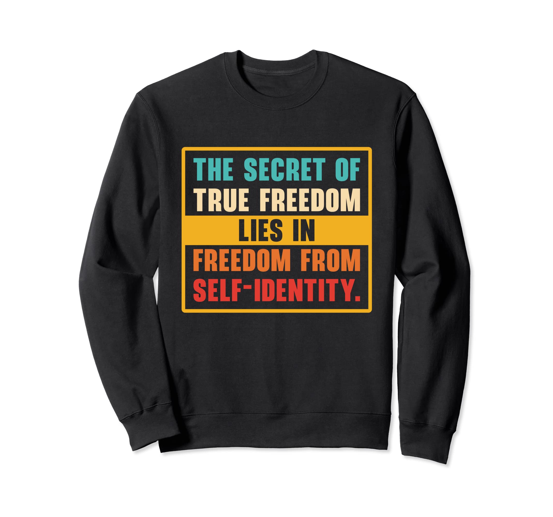 Motivational Freedom Self Care Sweatshirt - Minimalist Print Unisex - T-Shirt, Sweatshirt, Hoodie