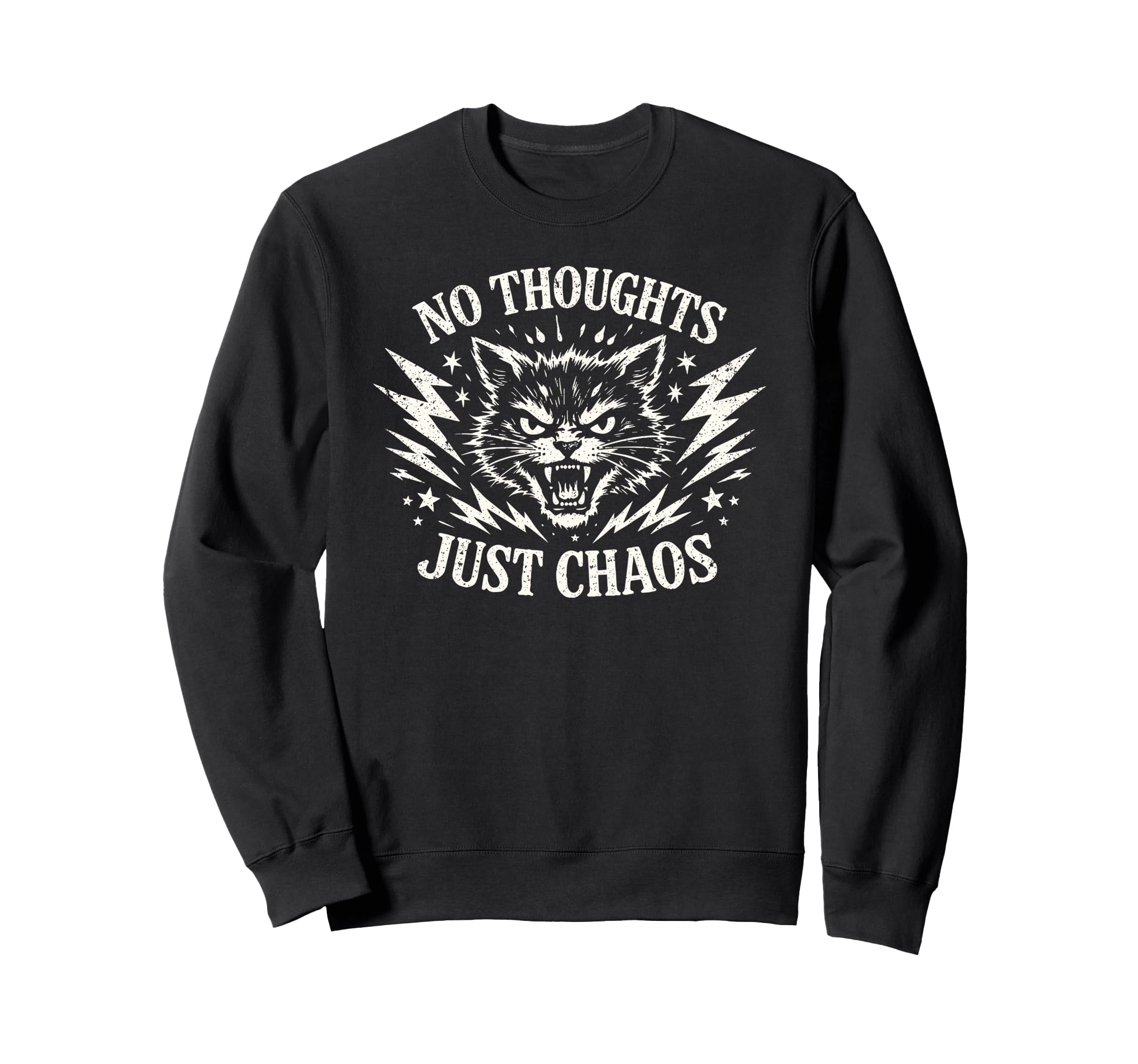 No Thoughts Just Chaos Cat Sweatshirt - Trendy Graphic Unisex - T-Shirt, Sweatshirt, Hoodie