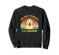 Best Therapy Is Labrador Retriever Sweatshirt - Fun Novelty Design Unisex - T-Shirt, Sweatshirt, Hoodie