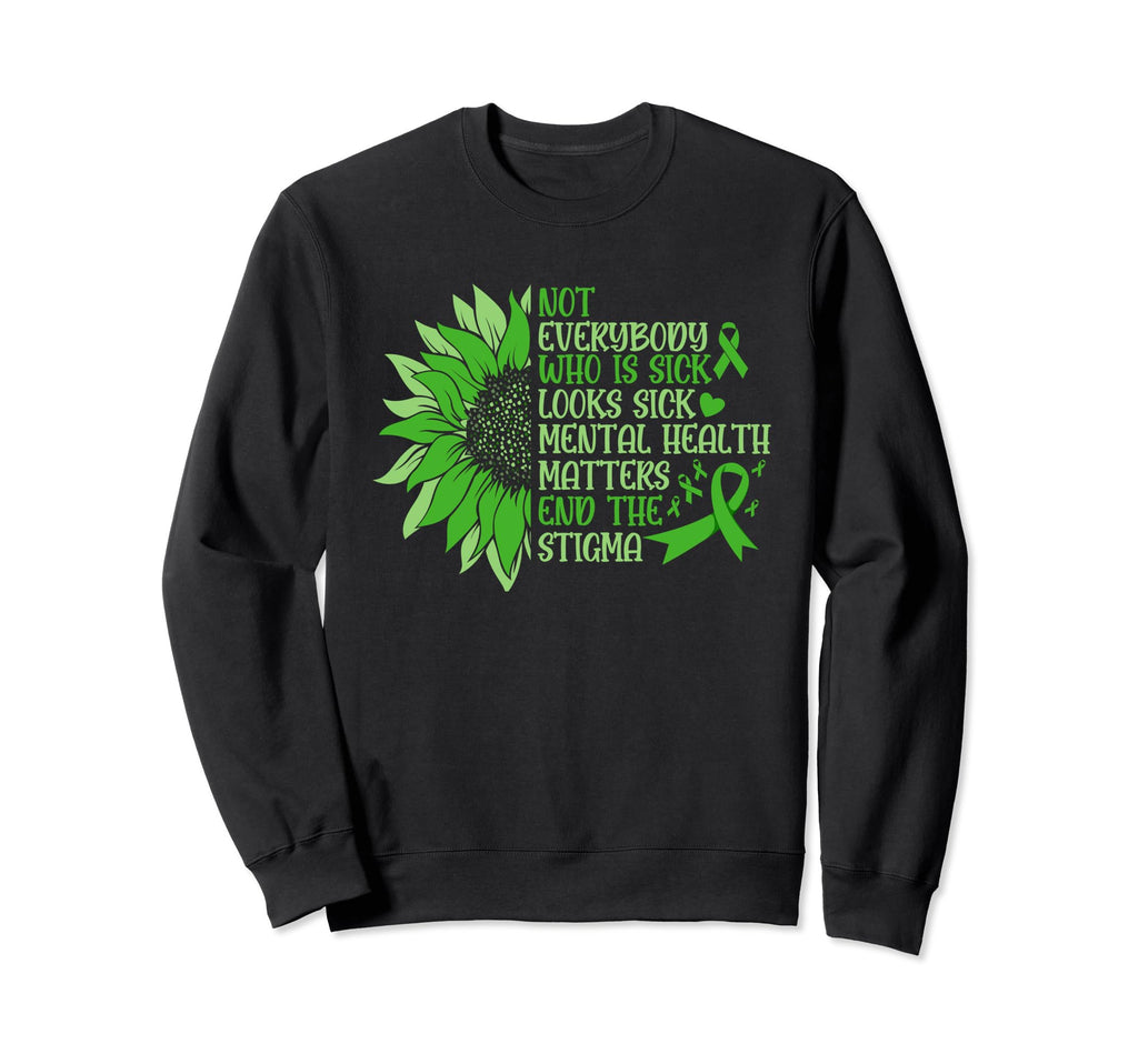 Mental Health Awareness Mental Sweatshirt - Unique Graphic Men Women - T-Shirt, Sweatshirt, Hoodie
