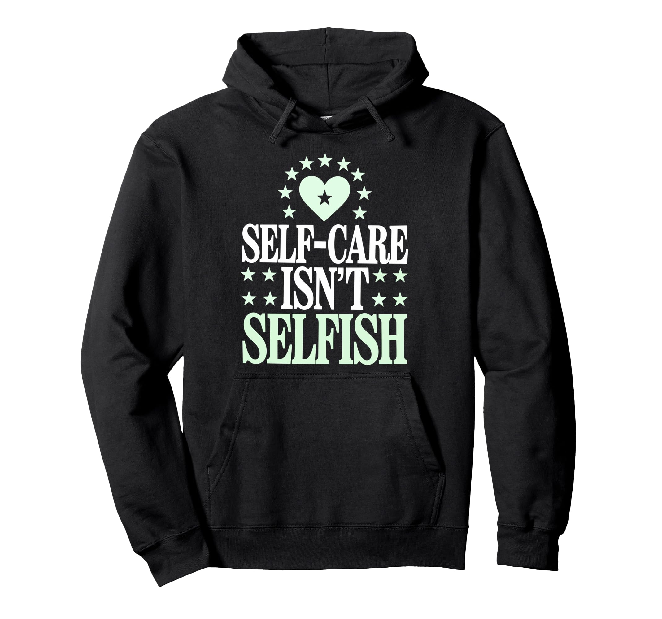 Mindfulness Self Love Self Care Hoodie - Custom Art Print Men Women - T-Shirt, Sweatshirt, Hoodie