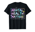 Mental Health Matters Human T-Shirt - Casual Everyday Wear for Adults - T-Shirt, Sweatshirt, Hoodie