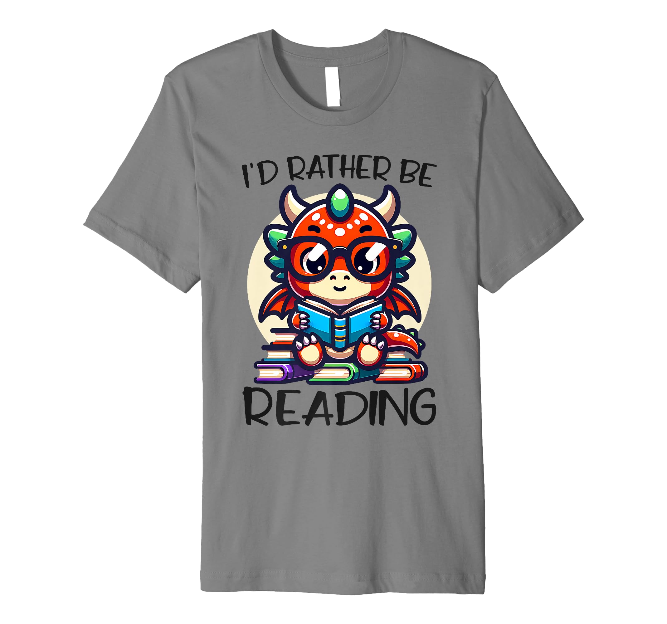 Id Rather Be Reading Book Dragon Bookworm T-Shirt - Trendy Graphic Unisex - T-Shirt, Sweatshirt, Hoodie