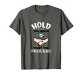 Hold Vision Trust Process T-Shirt - Novelty Apparel Men Women - T-Shirt, Sweatshirt, Hoodie