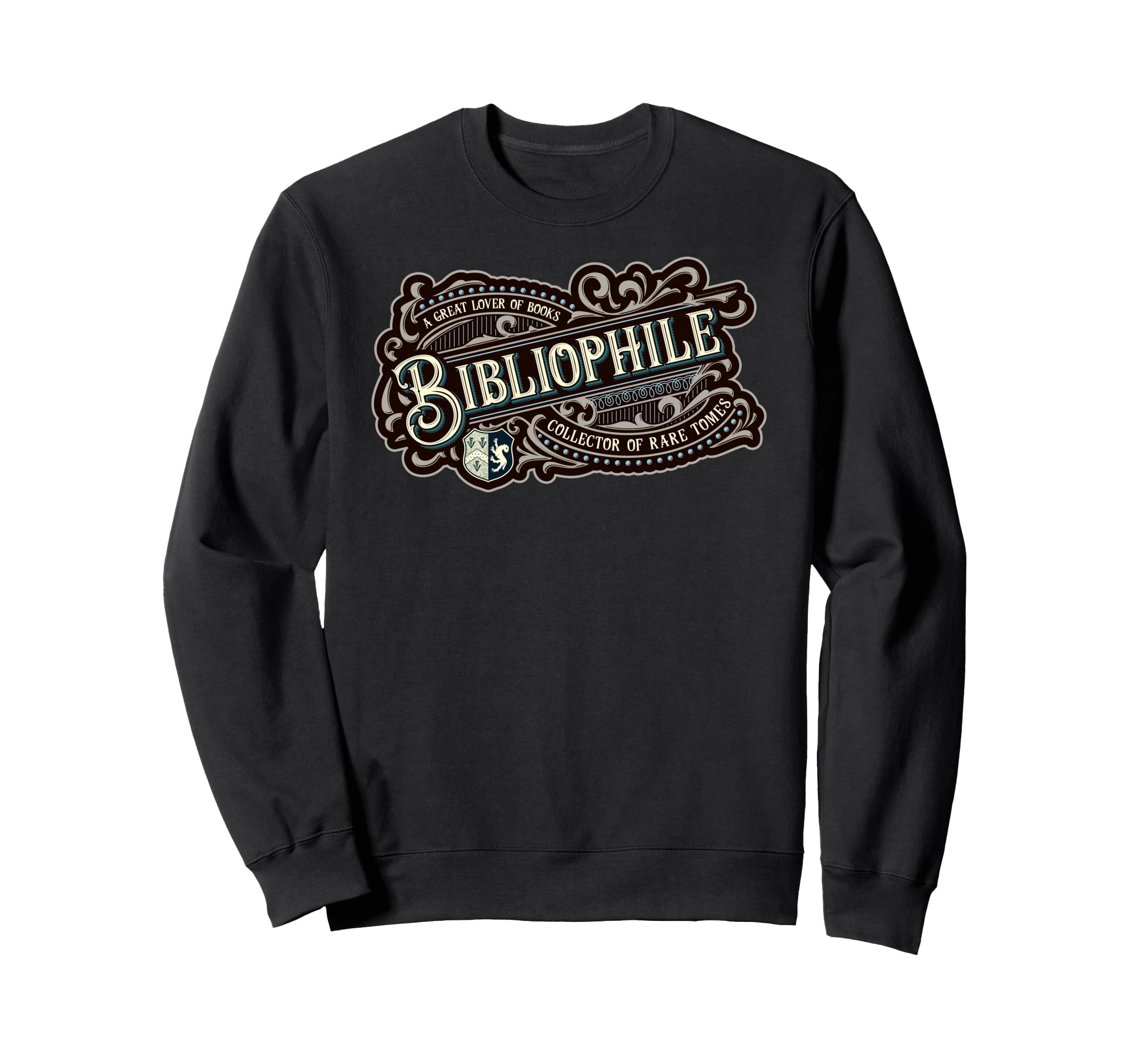 Bibliophile Great Lover Books Sweatshirt - Graphic Print for Adults - T-Shirt, Sweatshirt, Hoodie
