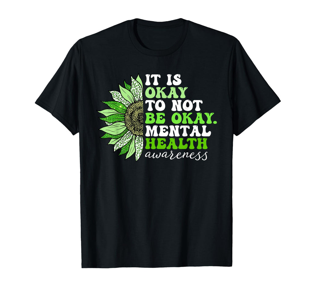 It Is Okay To Not Be Okay Mental Health T-Shirt - Aesthetic Graphic Unisex - T-Shirt, Sweatshirt, Hoodie