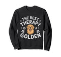 Best Therapy Is Golden Retriever Sweatshirt - Streetwear Style Men Women - T-Shirt, Sweatshirt, Hoodie