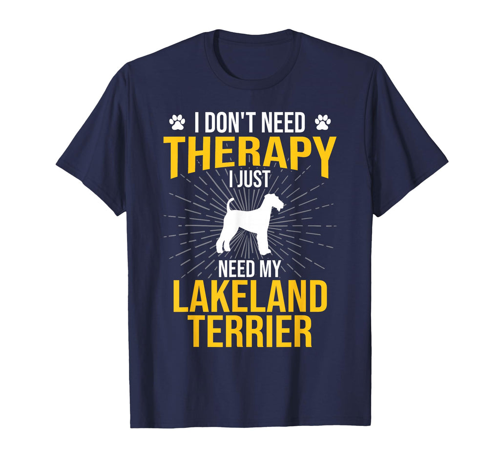 I Just Need My Lakeland Terrier Dog T-Shirt - Custom Art Print Men Women - T-Shirt, Sweatshirt, Hoodie