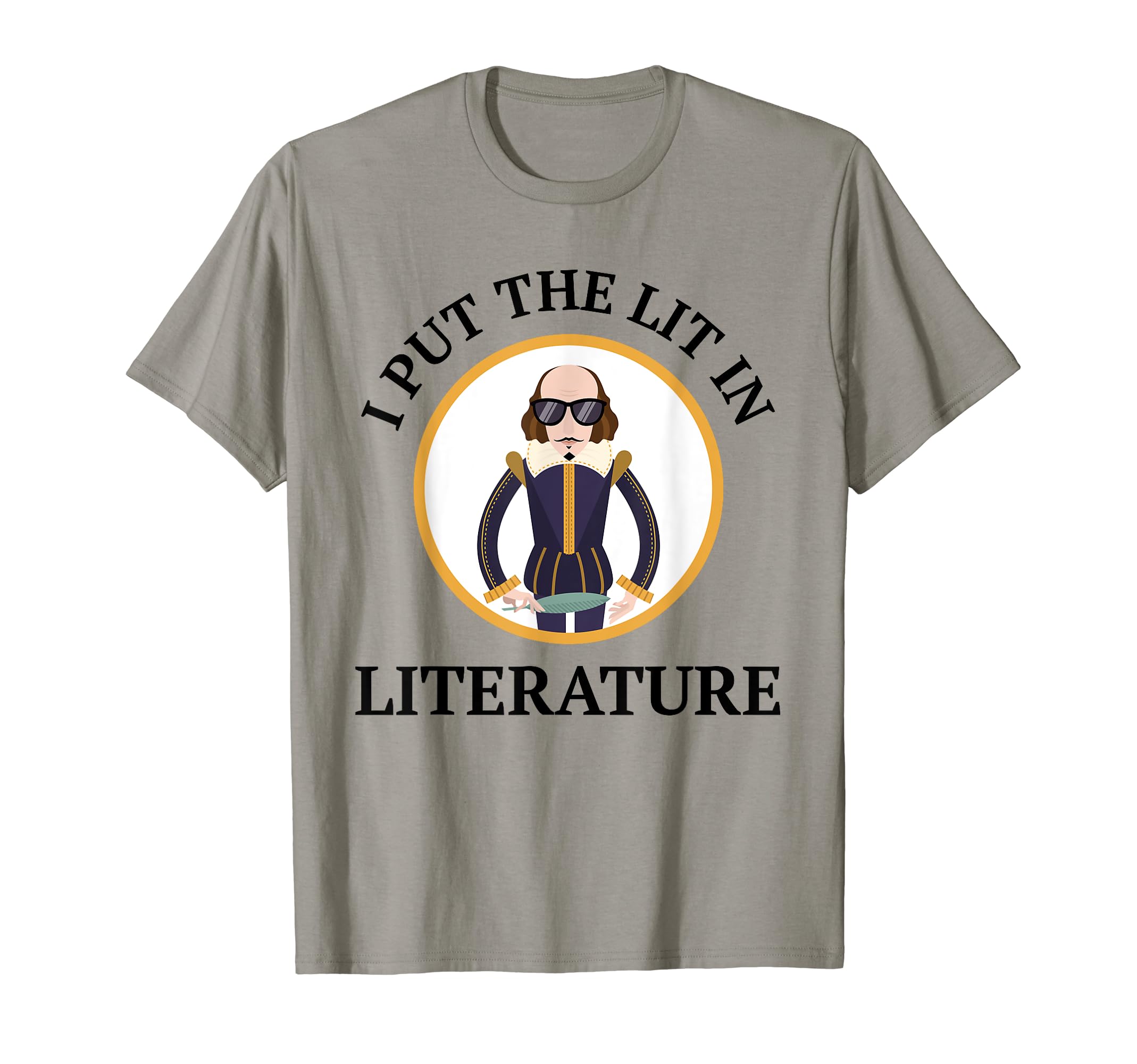 Shakespeare I Put Lit Literature T-Shirt - Aesthetic Graphic Men Women - T-Shirt, Sweatshirt, Hoodie