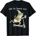 Funny Off to Teach Art Teacher Frog Drawing Back to School T-Shirt Unisex T-shirt, Sweatshirt, Hoodie, Long Sleeve Tee - T-Shirt, Sweatshirt, Hoodie