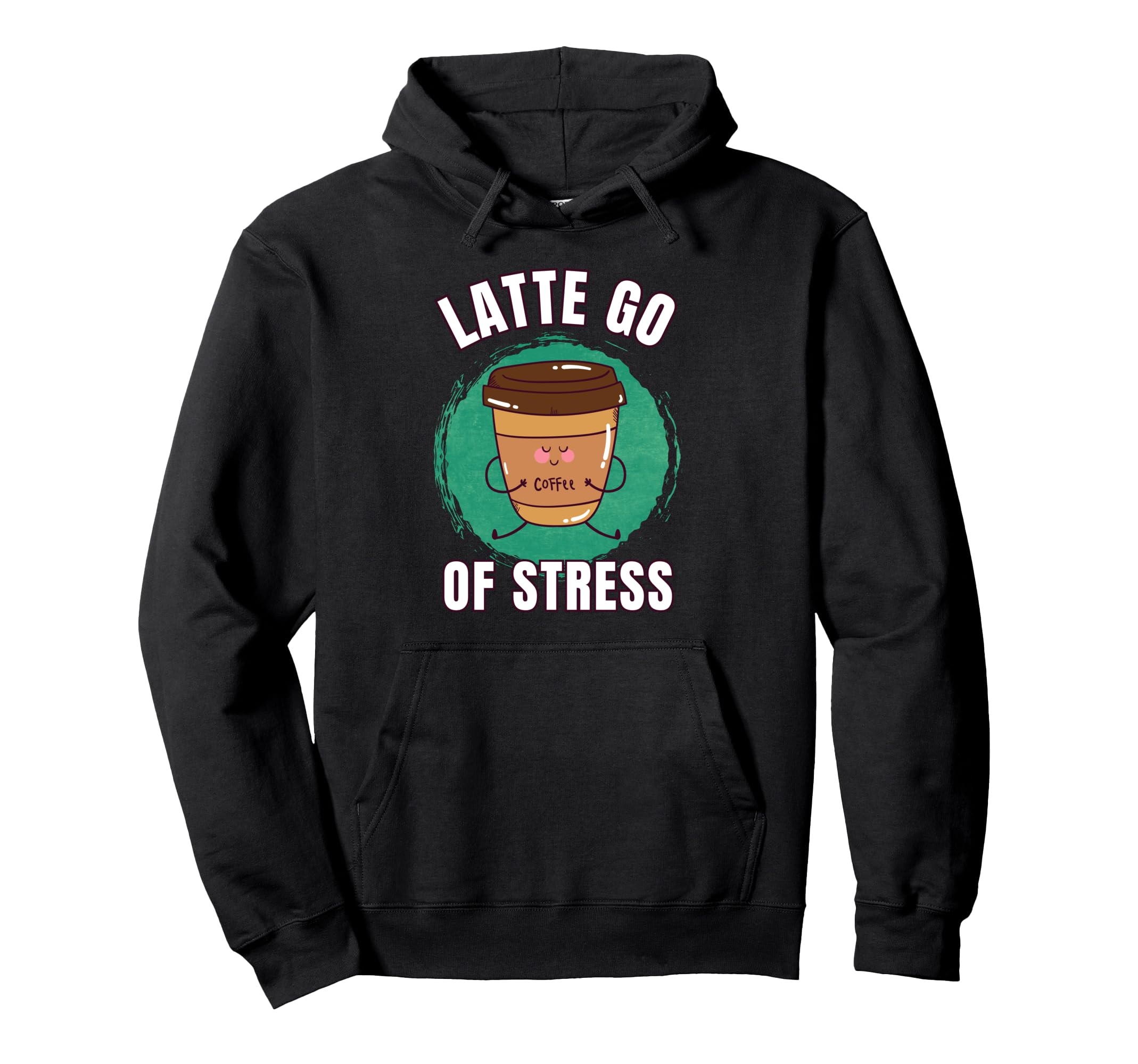 Funny Coffee First Caffeine Meditation Hoodie - Trendy Graphic Men Women - T-Shirt, Sweatshirt, Hoodie