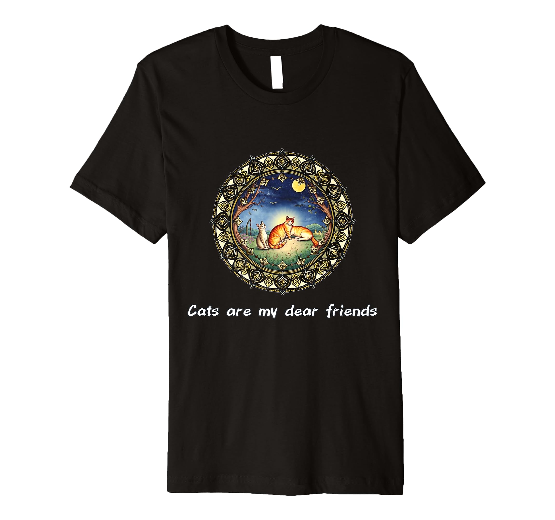Cats Are My Best Friends Sacred T-Shirt - Fun Novelty Design for Adults - T-Shirt, Sweatshirt, Hoodie