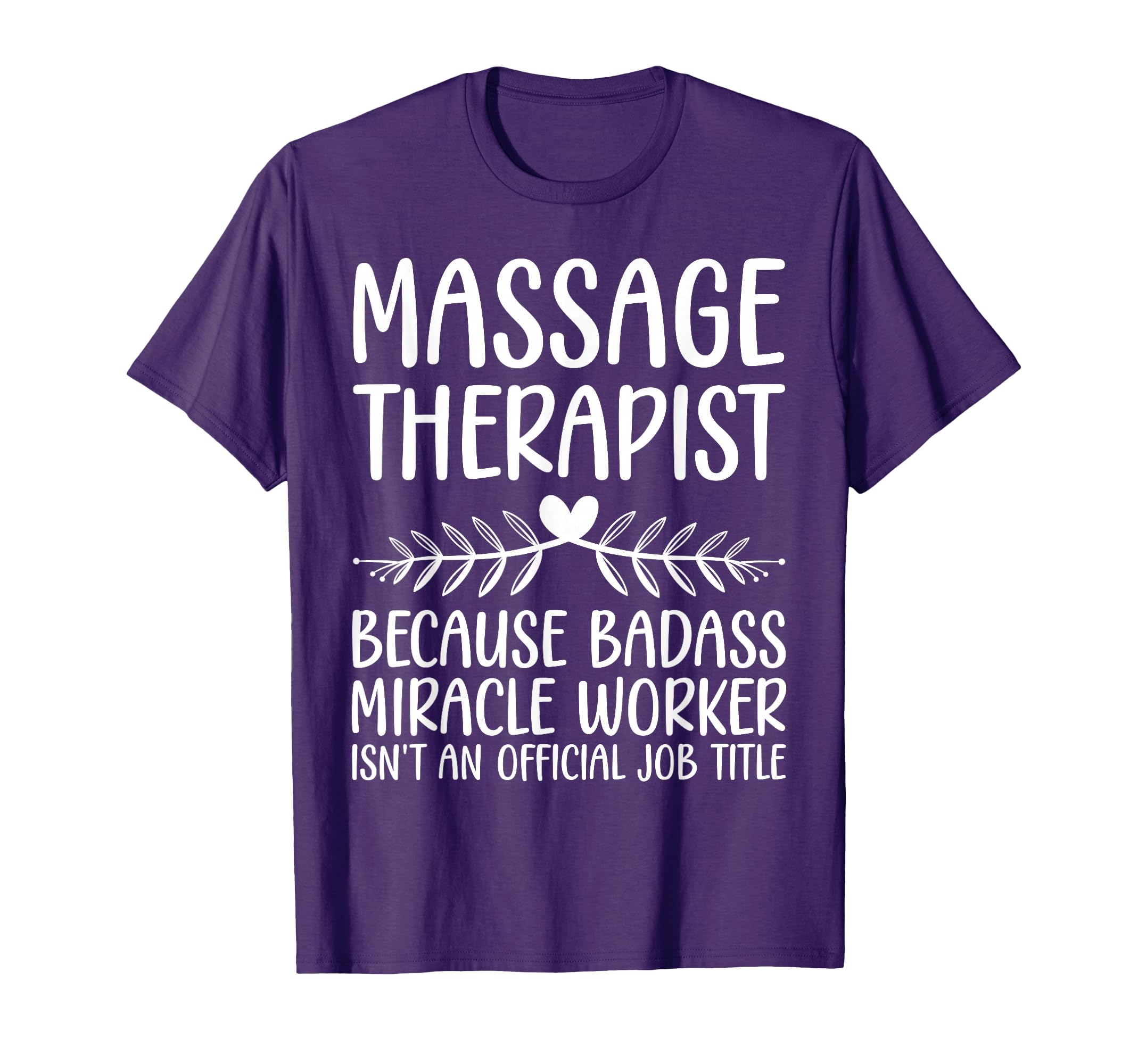 Funny Massage Therapy Massage Therapist T-Shirt - Graphic Print for Adults - T-Shirt, Sweatshirt, Hoodie