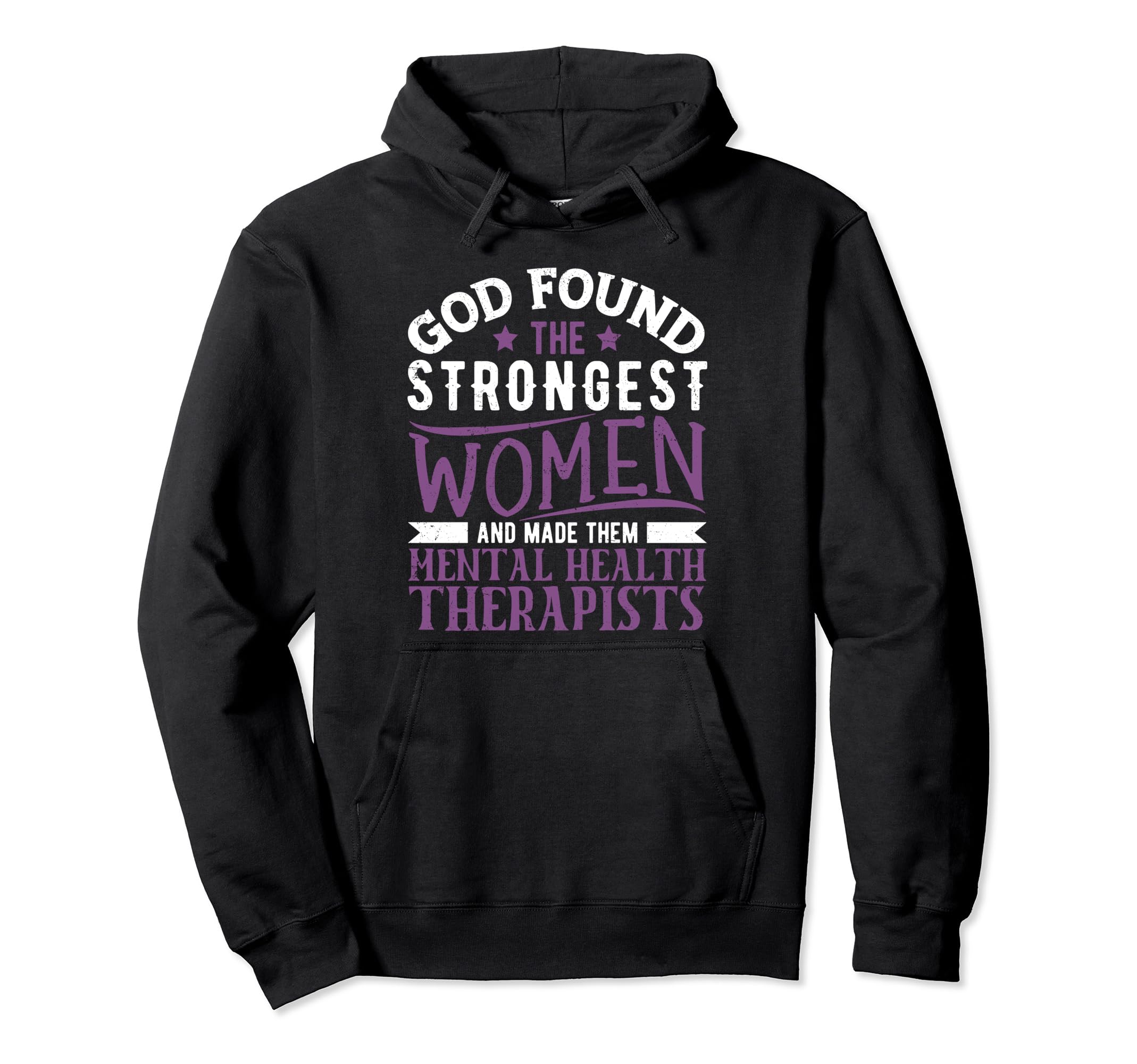 God Found Strongest Mental Health Hoodie - Aesthetic Graphic for Adults - T-Shirt, Sweatshirt, Hoodie