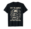 Dark Romance Villain Buy Me Book Tell T-Shirt - Novelty Apparel Men Women - T-Shirt, Sweatshirt, Hoodie