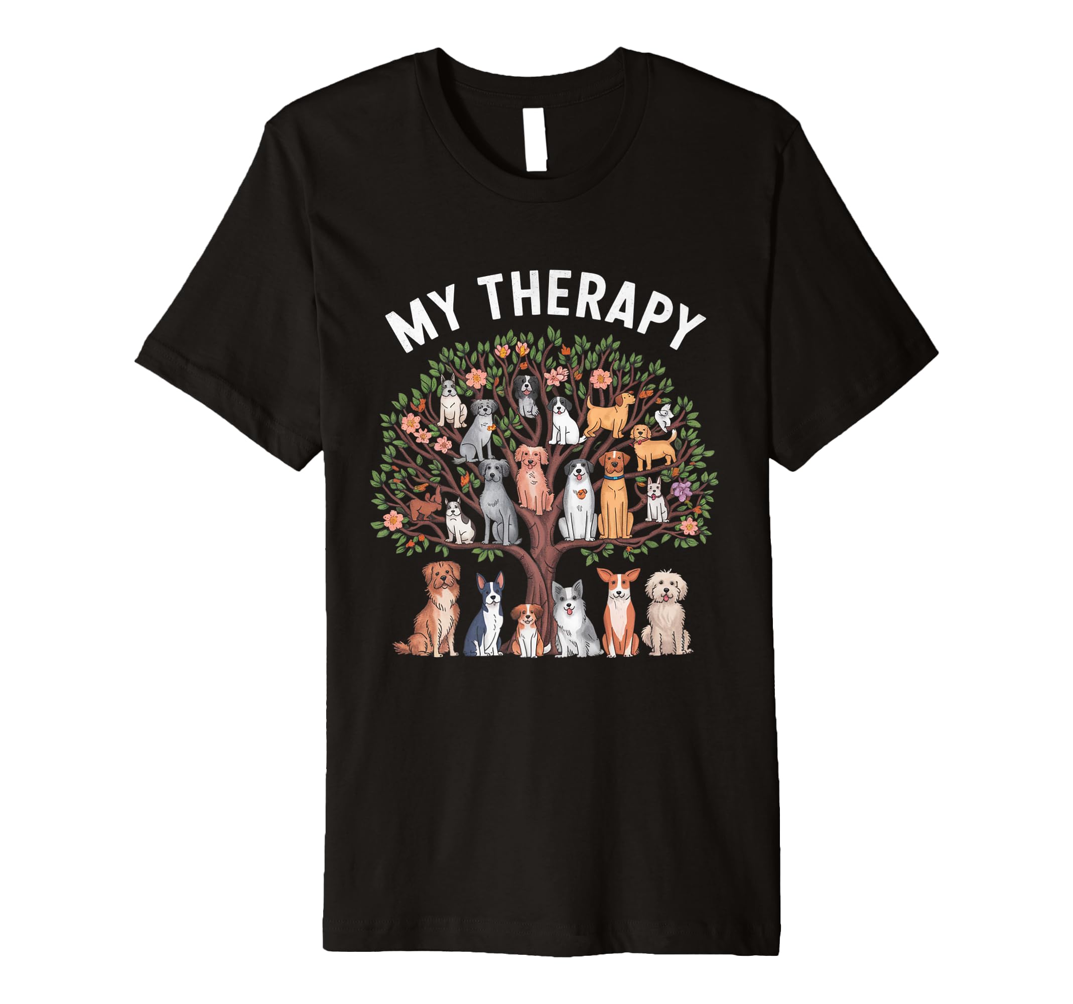 Dogs Are My Therapy Dogs Tree T-Shirt - Custom Art Print for Adults - T-Shirt, Sweatshirt, Hoodie