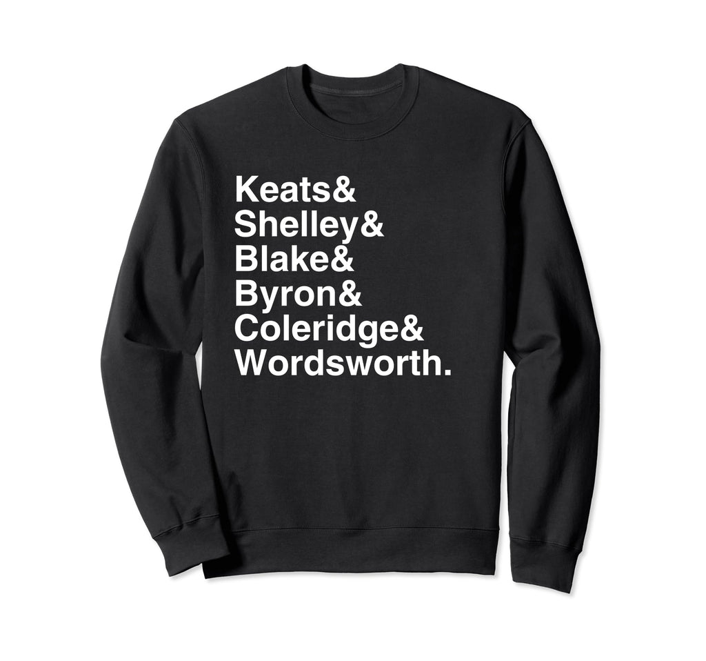 British Romantic Poets Tribute List Sweatshirt - Graphic Print for Adults - T-Shirt, Sweatshirt, Hoodie