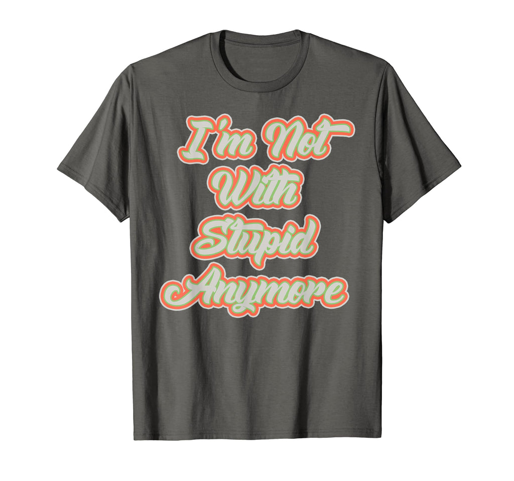 Narcissist Abuse Prevention Im T-Shirt - Casual Everyday Wear Men Women - T-Shirt, Sweatshirt, Hoodie