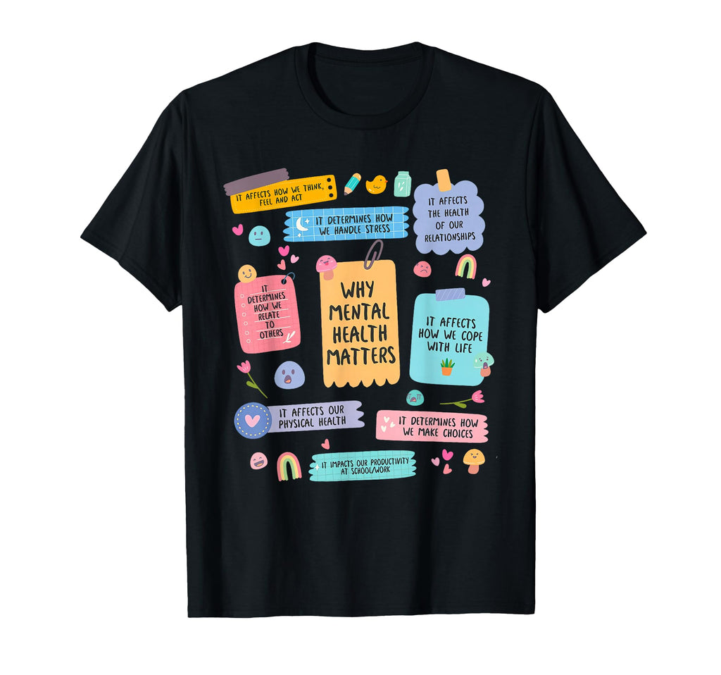 Mental Health Matters Human Brain Illness T-Shirt - Graphic Print Unisex - T-Shirt, Sweatshirt, Hoodie