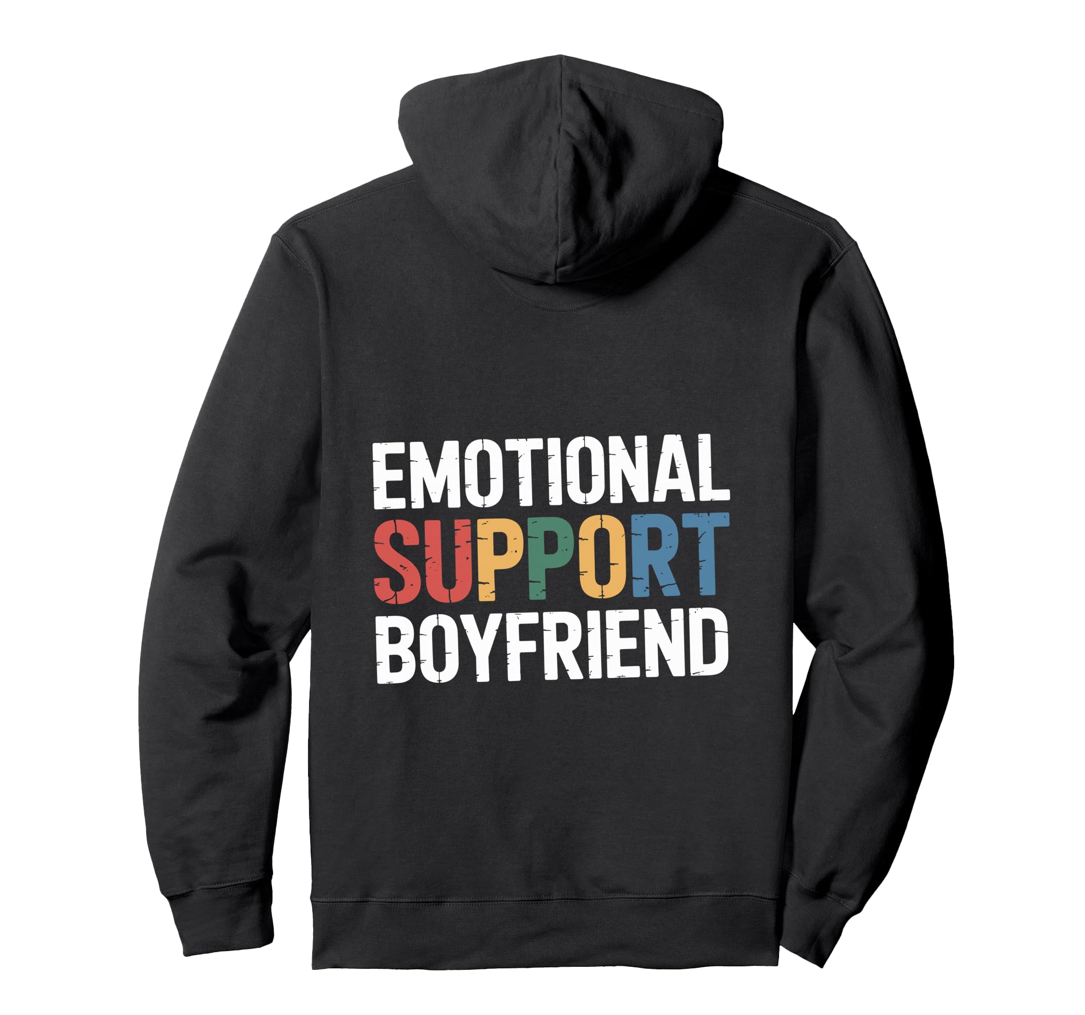 Emotional Support Boyfriend Do Not Hoodie - Minimalist Print for Adults - T-Shirt, Sweatshirt, Hoodie
