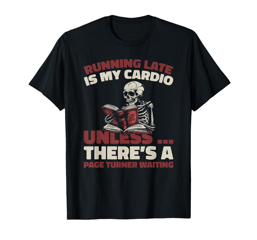 Books Librarian Literature T-Shirt - Fun Novelty Design for Adults - T-Shirt, Sweatshirt, Hoodie
